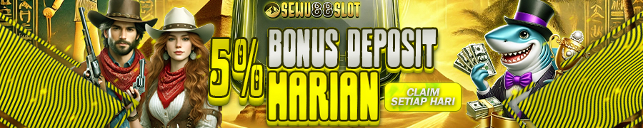 BONUS DEPOSIT HARIAN SEWU88SLOT